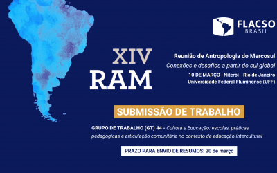 Flacso Brasil convida participantes para submissão de trabalhos na Reunião de Antropologia do Mercosul