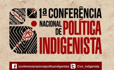 1ª Conferência Nacional de Política Indigenista