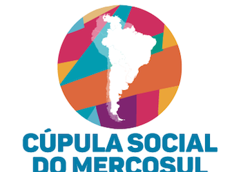 Brasil sedia a 18ª Cúpula Social do Mercosul