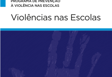 Conheça livros usados no Programa de Prevenção à Violência nas Escolas