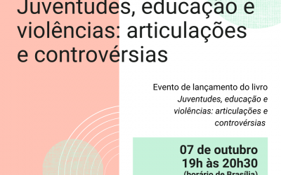 Colóquio da Flacso debate Juventudes, educação e violências, livro sobre o tema será lançado no evento