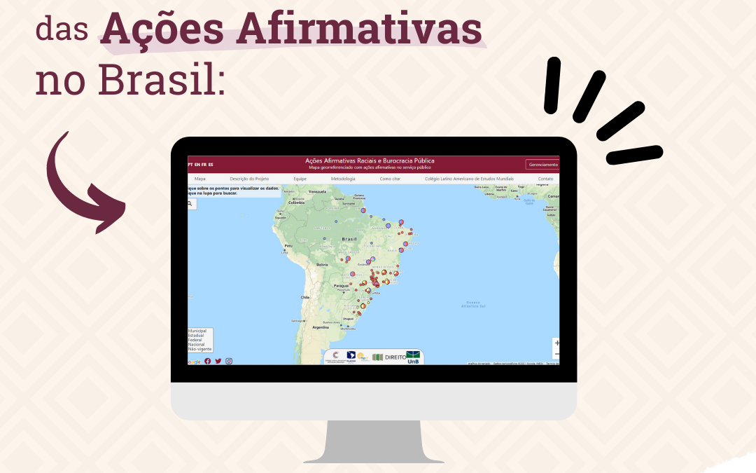 Caderno de pesquisa e mapa georreferenciado analisam as ações afirmativas no Brasil