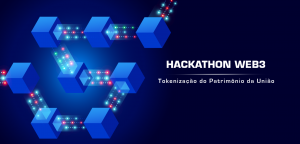 Flacso Brasil anuncia as inscrições abertas para o Hackathon Web3 – Tokenização do Patrimônio da União