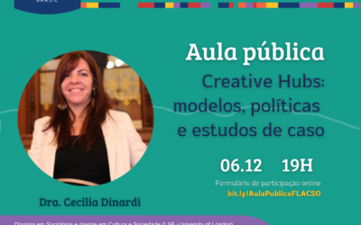 Creative Hub é tema de aula pública promovida pela especialização em cultura e educação da Flacso Brasil