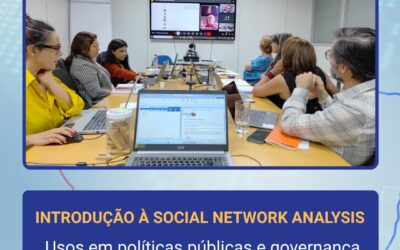 Flacso Brasil promove oficina sobre Social Network Analysis aplicada a políticas públicas e governança socioambiental