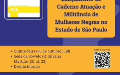 Lançamento do Caderno FLACSO nº 26 destaca atuação e militância de mulheres negras em São Paulo
